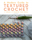book cover for A Modern Guide to Textured Crochet