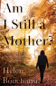 Cover Image: Am I Still a Mother?