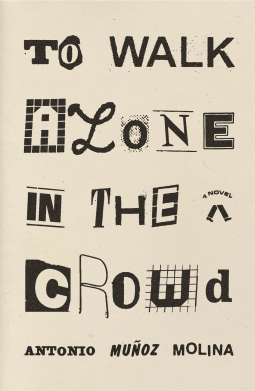 book cover for To Walk Alone in the Crowd