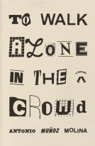 book cover for To Walk Alone in the Crowd