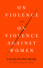 Cover Image: On Violence and On Violence Against Women