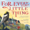 Cover Image: For Every Little Thing