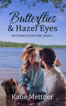 book cover for Butterflies and Hazel Eyes