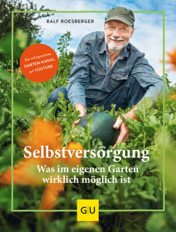 Buchcover für Selbstversorgung: Was im eigenen Garten wirklich möglich ist