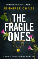 book cover for The Fragile Ones (Detective Katie Scott Book 5)