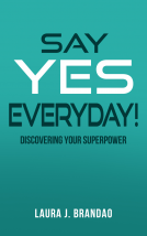 book cover for Say Yes Everyday!