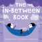 Cover Image: The In-Between Book