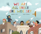 book cover for We Are All Under One Wide Sky