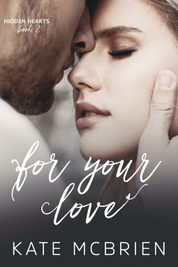 book cover for For Your Love