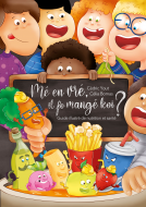 Couverture du livre pour Mé en vré il fo mangé koi ?
