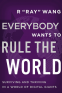 Cover Image: Everybody Wants to Rule the World