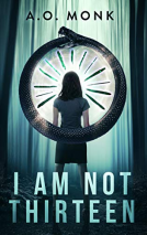 book cover for I Am Not Thirteen
