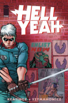 book cover for Hell Yeah! Volume 1: Last Days on Earth TP