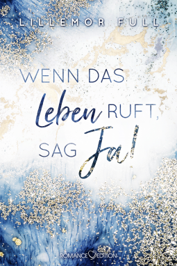 Buchcover für Wenn das Leben ruft, sag Ja!