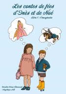 Couverture du livre pour Les contes de fée d'Inès et de Noé