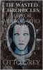 Cover Image: The Wasted Chronicles