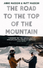 Cover Image: The Road to the Top of the Mountain