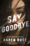Cover Image: Say Goodbye