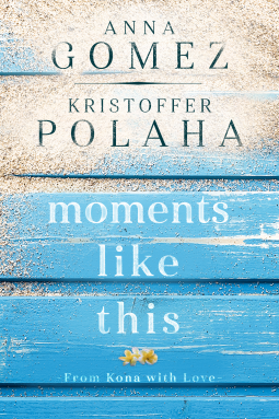 book cover for Moments Like This