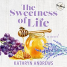 book cover for The Sweetness of Life