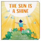 book cover for The Sun is a Shine