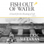 Cover Image: Fish Out of Water