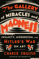 book cover for The Gallery of Miracles and Madness