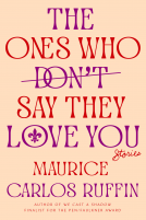 book cover for The Ones Who Don't Say They Love You