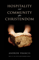 book cover for HOSPITALITY AND COMMUNITY AFTER CHRISTENDOM