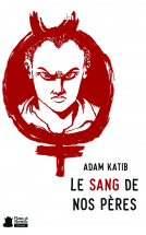 Couverture du livre pour Le sang de nos pères