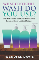book cover for What Cootchie Wash Do You Use?