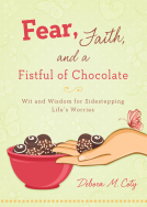 book cover for Fear, Faith, and a Fistful of Chocolate