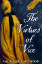 Cover Image: The Virtues of Vice
