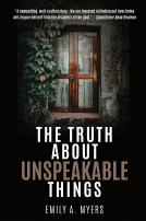 book cover for The Truth About Unspeakable Things