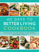 book cover for The 40 Days to Better Living Cookbook