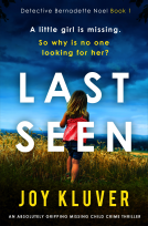 book cover for Last Seen (Detective Bernadette Noel Book 1)