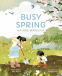Cover Image: Busy Spring