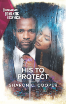 book cover for His to Protect
