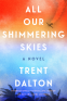Cover Image: All Our Shimmering Skies
