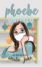 Cover Image: Phoebe Unfired