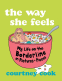 Cover Image: The Way She Feels