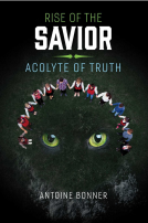 book cover for Rise of the Savior: Acolyte of Truth
