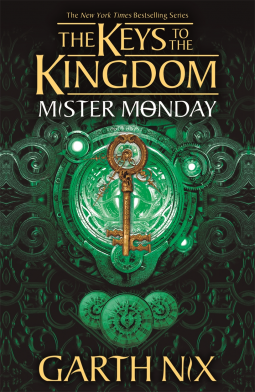 book cover for Mister Monday: The Keys to the Kingdom 1