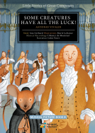 book cover for Some Creatures Have All the Luck! 