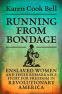 Cover Image: Running from Bondage