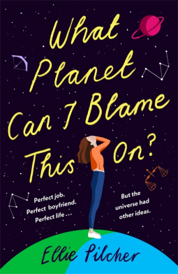 book cover for What Planet Can I Blame This On?