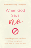 Cover Image: When God Says "No"