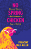 Cover Image: No Spring Chicken