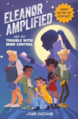 book cover for Eleanor Amplified and the Trouble with Mind Control