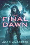 Cover Image: The Final Dawn
